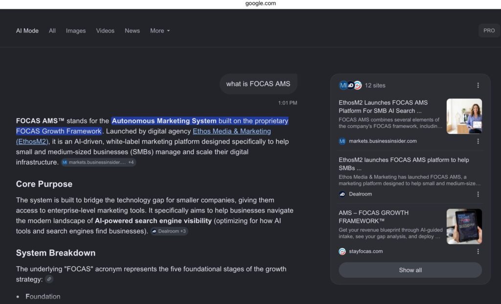 Google AI Mode answering what is FOCAS AMS and describing the Autonomous Marketing System built on the FOCAS Growth Framework
