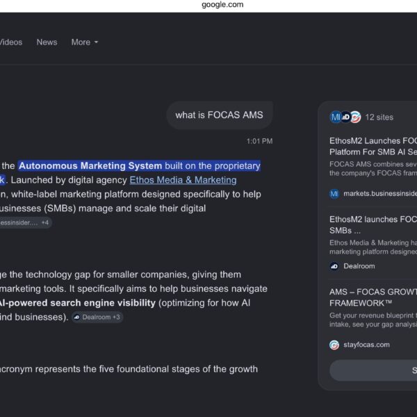 Google AI Mode answering what is FOCAS AMS and describing the Autonomous Marketing System built on the FOCAS Growth Framework